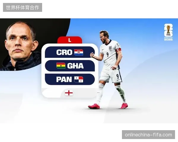 三狮军团锋线依赖哈里·凯恩，其支点作用与终结能力是图赫尔战术体系的绝对基石